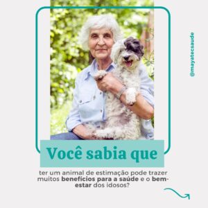 Você sabia que ter um animal de estimação pode trazer muitos benefícios para a saúde e o bem-estar dos idosos?